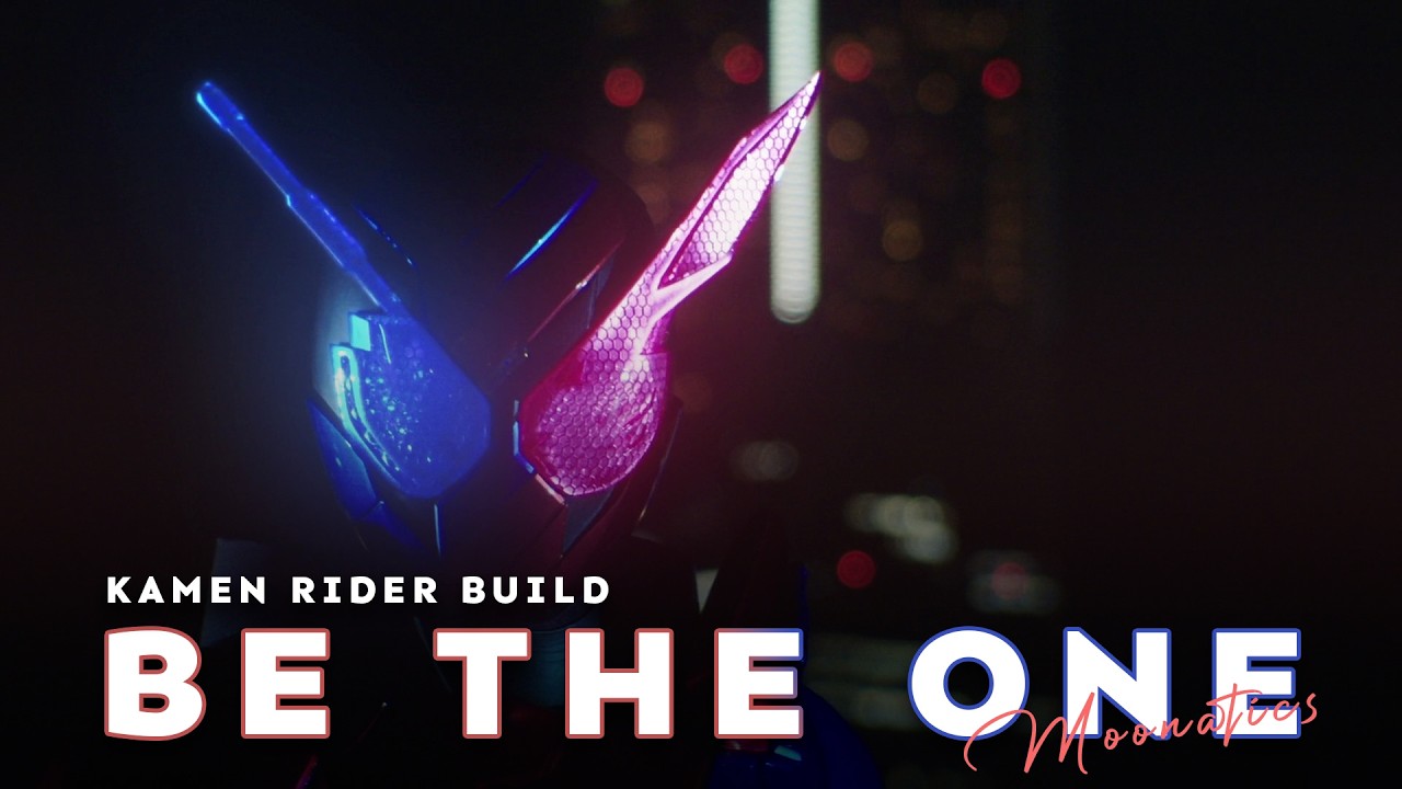 【Instrumental】Beverly  - 【BE THE ONE】Lời Việt - Kamen Rider Build Opening - Moonatics Cover