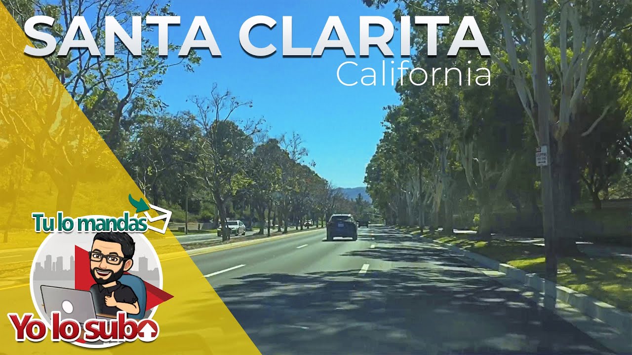 Santa Clarita, California Driving Tour, Los Angeles Suburb