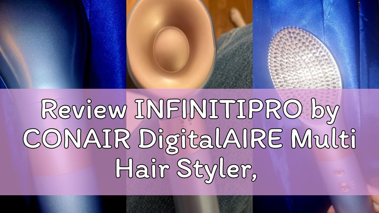 Review INFINITIPRO by CONAIR DigitalAIRE Multi Hair Styler, Air Styling System for Curls, Waves, Blo