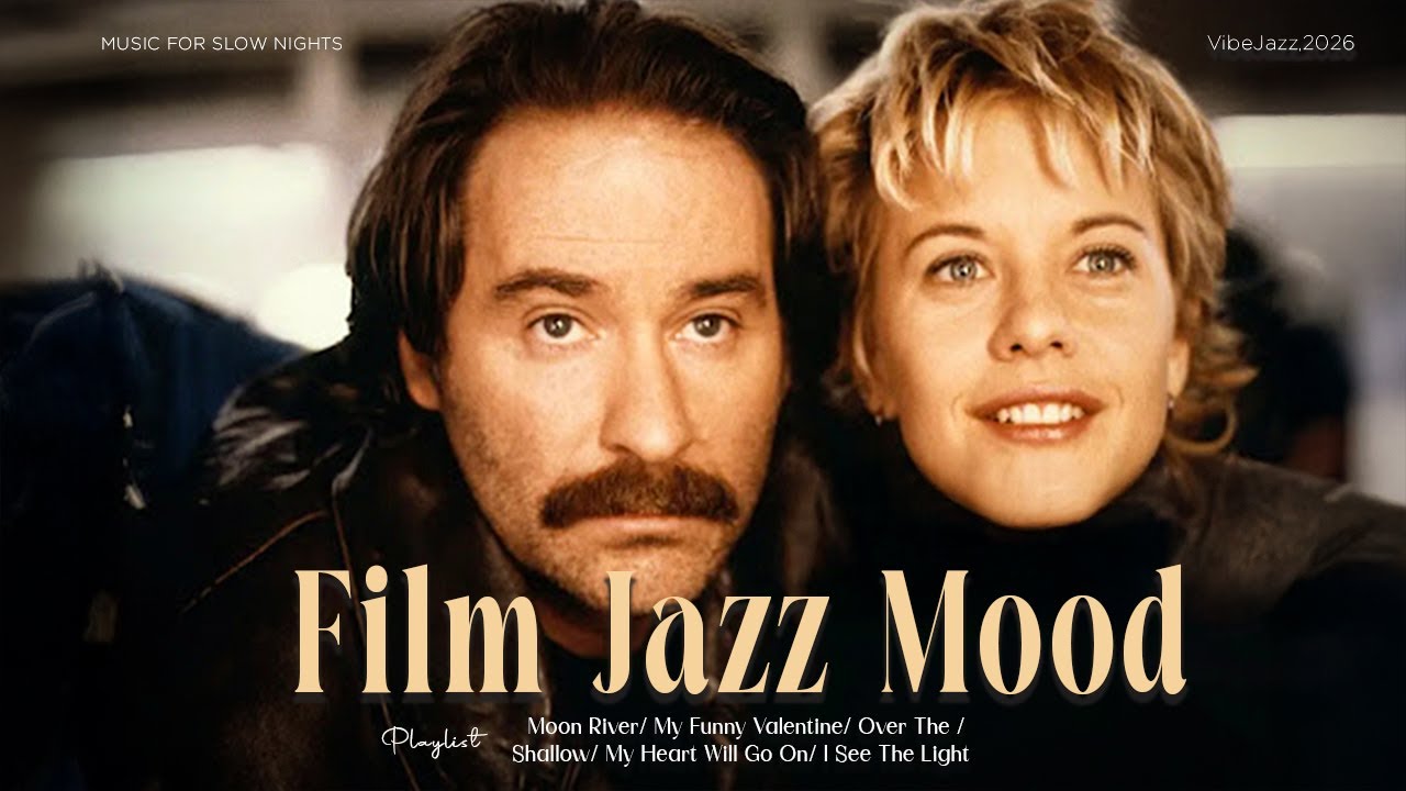 [Playlist] Film Jazz Mood For Slow Nights 🌙 | Cinematic Jazz