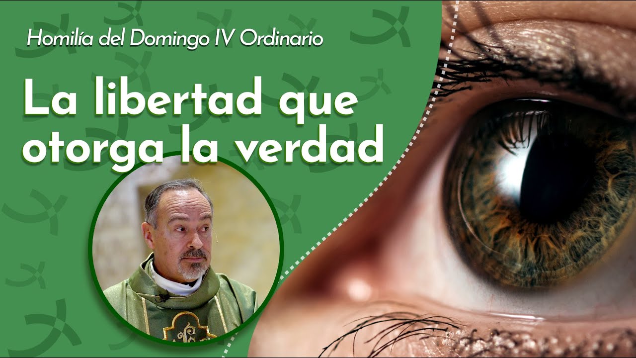 La libertad que otorga la verdad | Padre Ernesto María Caro
