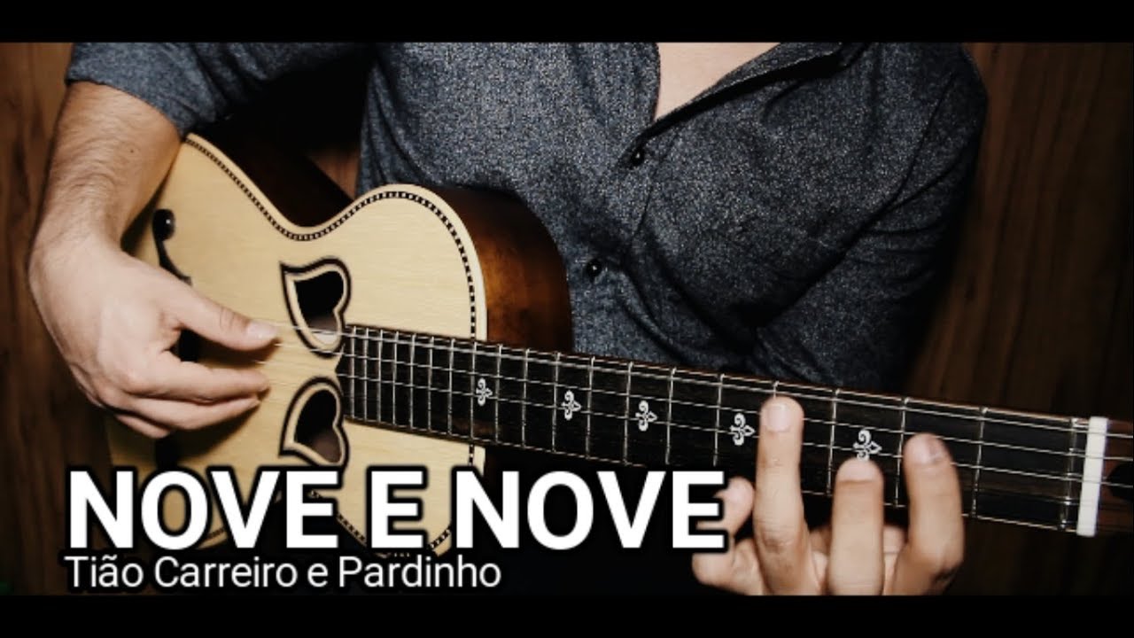 Nove e nove - Tutorial Passo a passo Tabs na Descrição (Tião Carreiro e Pardinho)