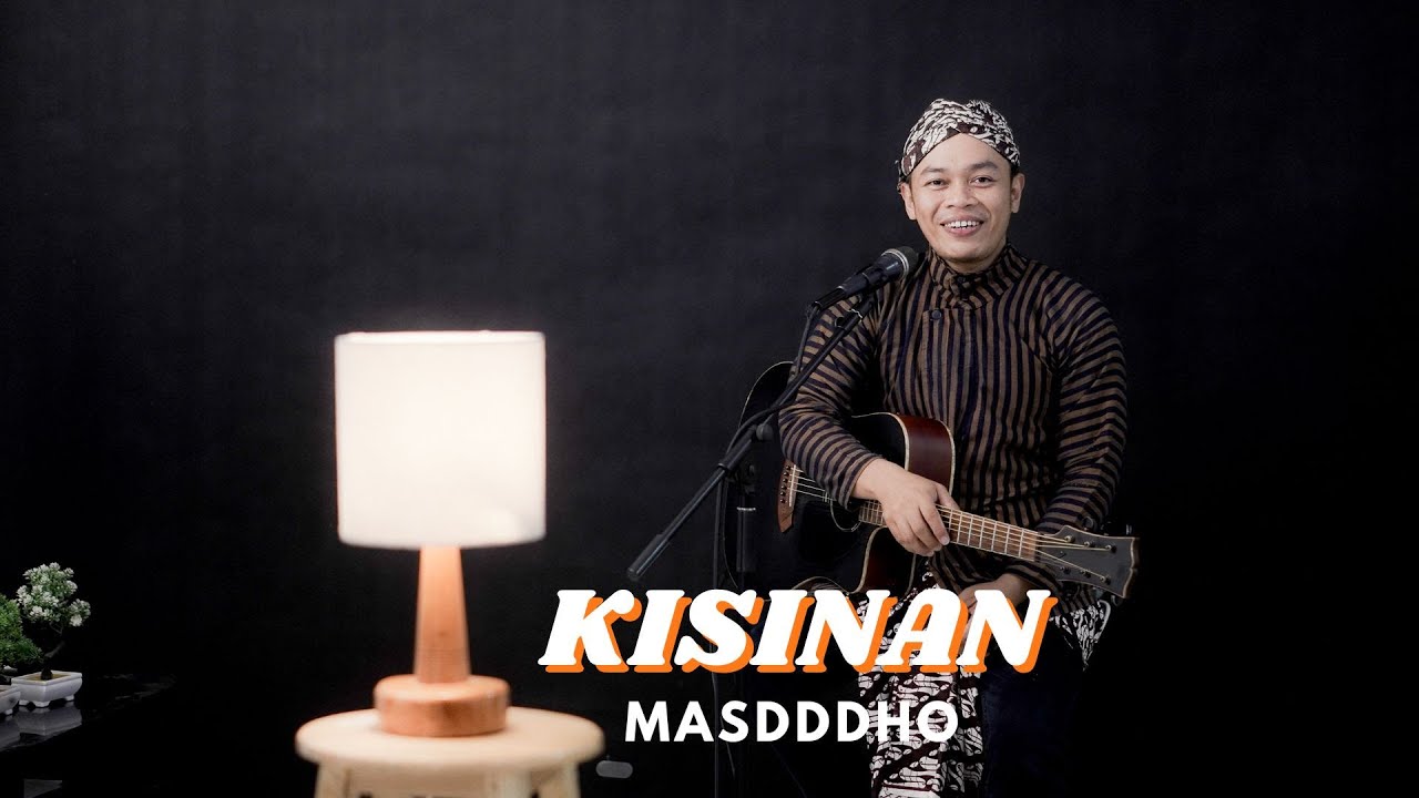 KISINAN - MASDDDHO | COVER BY SIHO LIVE ACOUSTIC