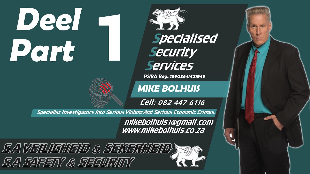 Deel 1: Mike Bolhuis bied sy oplossings vir VEILIGHEID & SEKERHEID in SA aan tov PLAASMOORDE.
