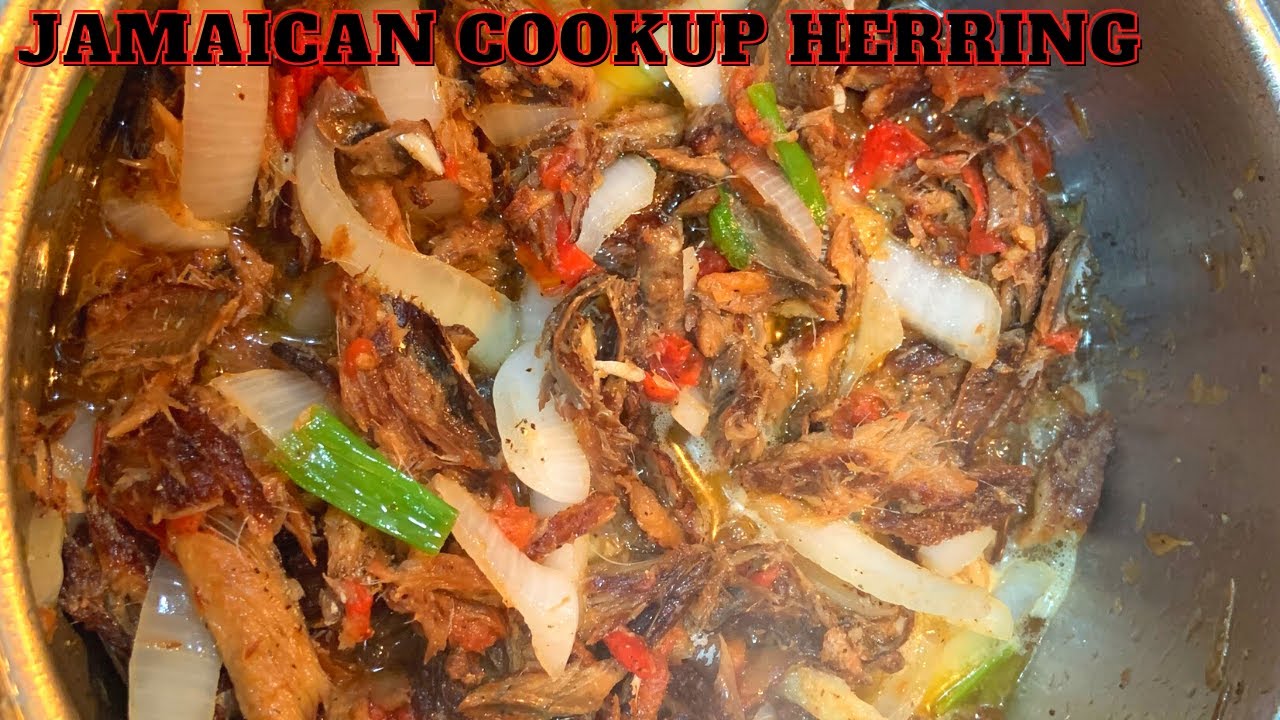 Jamaican Cookup Herring | CookingwithNichole
