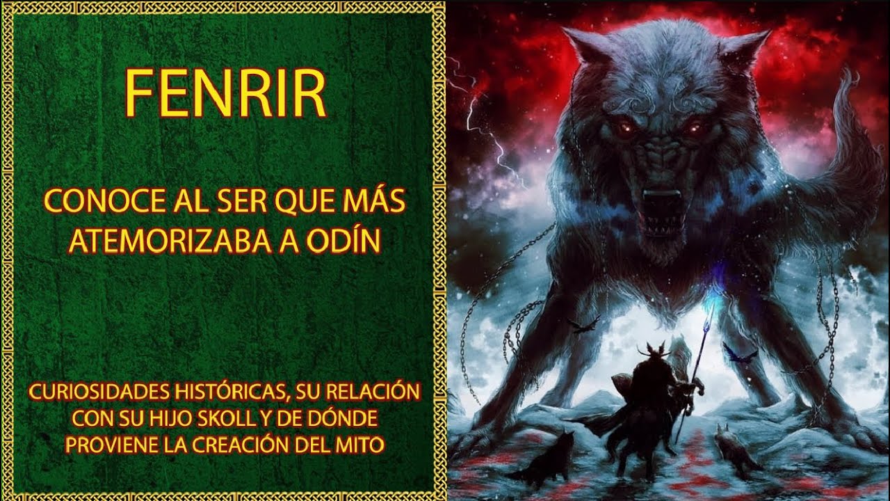 La Historia de Fenrir, el Asesino de Odín | Origen Histórico y su Simbolismo Para los Vikingos