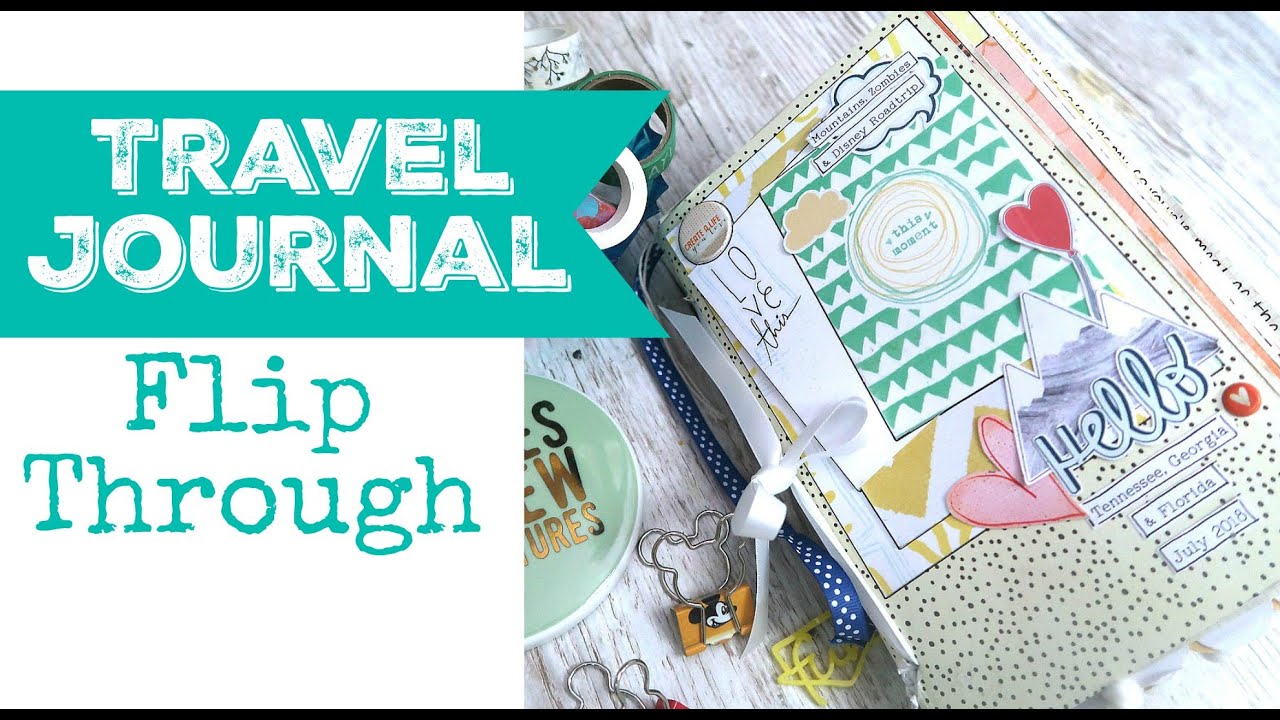 ROADTRIP JOURNAL FLIP THROUGH | Travel Journal | With Disneyworld | Tips & Ideas