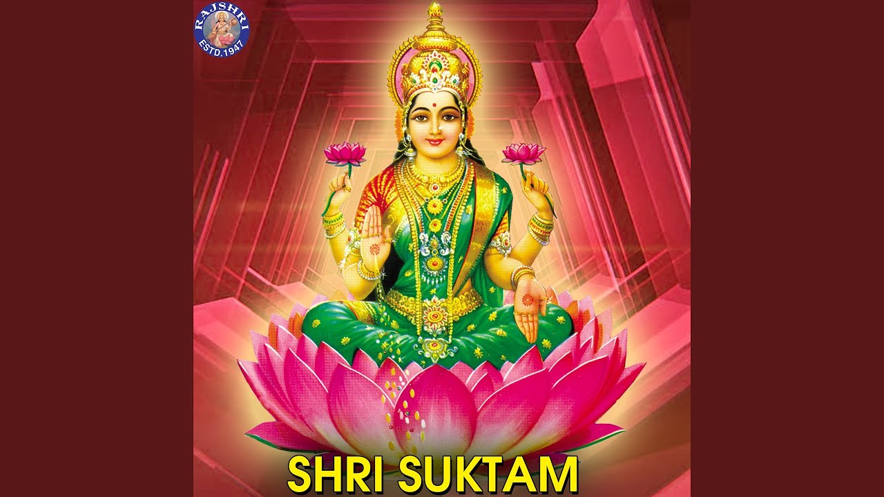 Shri Suktam (Lakshmi)