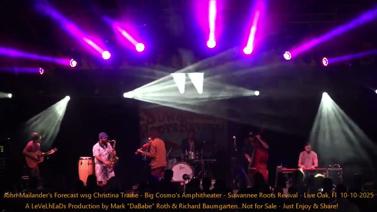 John Mailander's Forecast wsg Christina Traine -  Amphitheater - Suwannee Roots Revival 10-10-2025