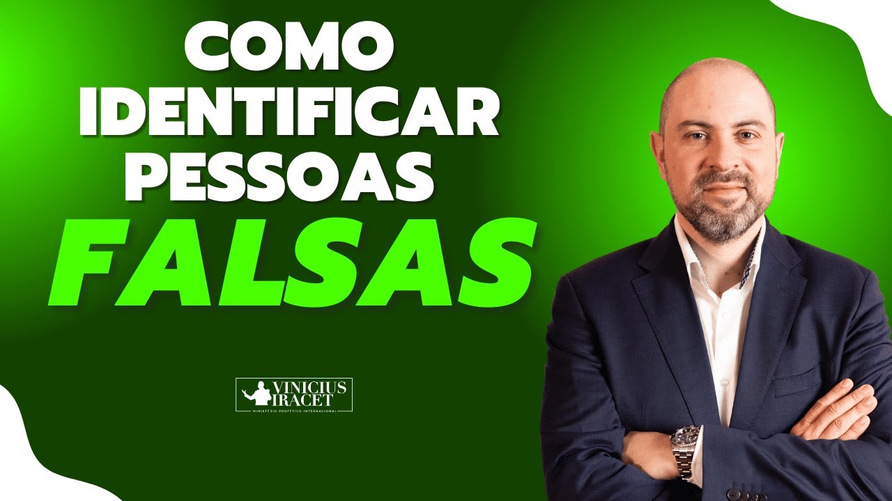Como identificar uma pessoa FALSA com a Revelação Divina ( 5 SINAIS CONFIÁVEIS )