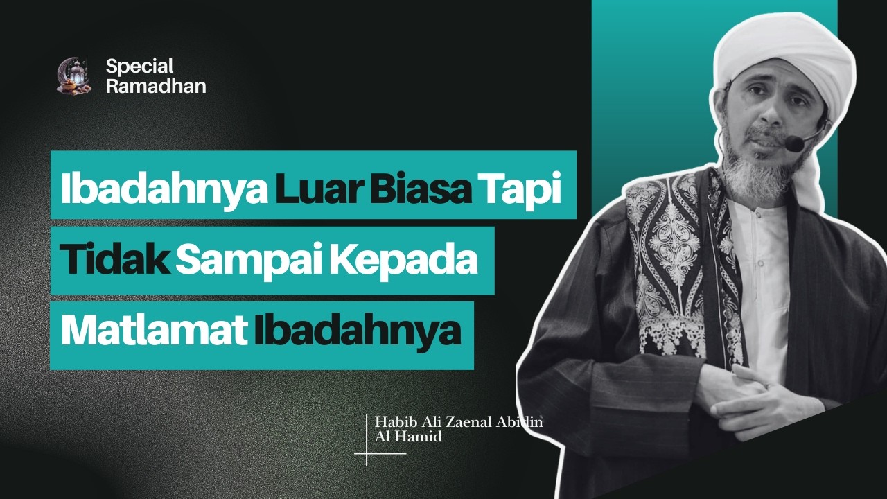 Habib Ali Zaenal Abidin Al Hamid Terbaru 2026