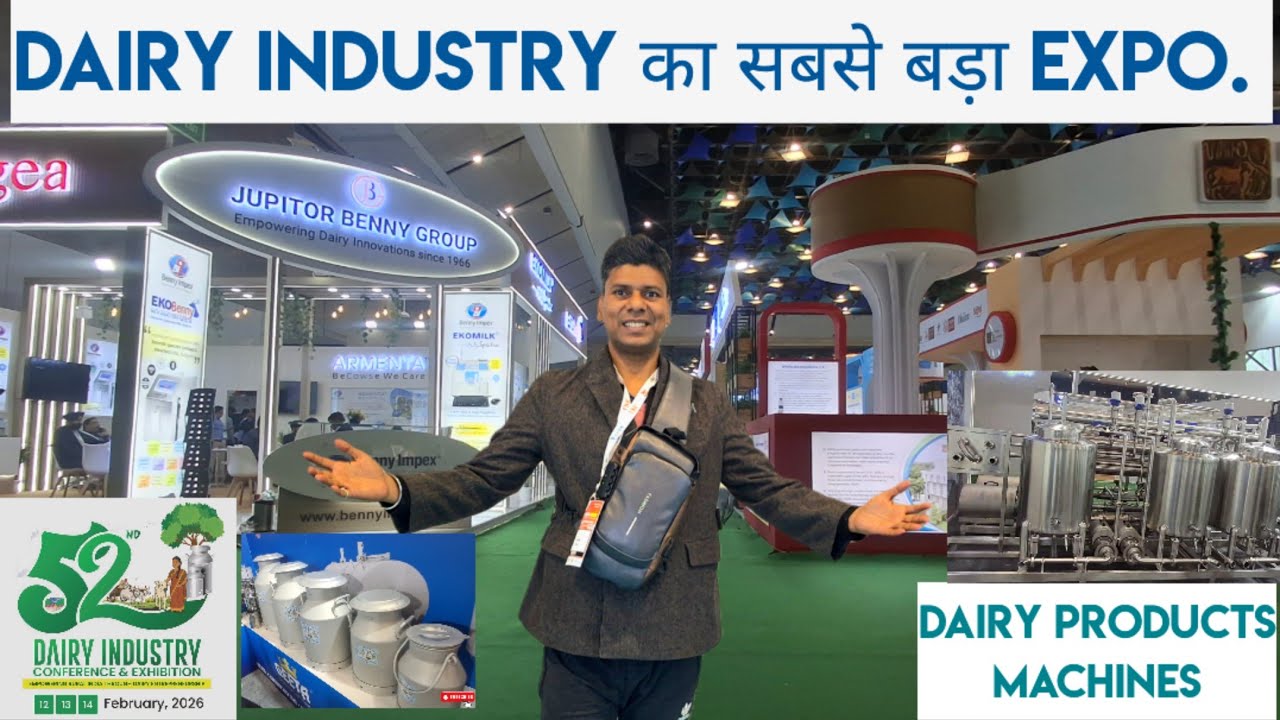 Dairy Industry Expo 2026 delhi |dairy expo 2026 pragati maidan delhi |dairy machine 