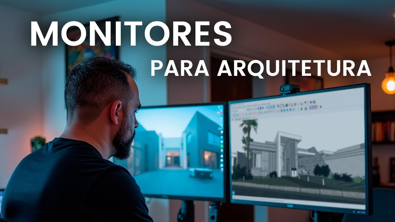 Monitores para Arquitetura, Interiores e Engenharia Civil.
