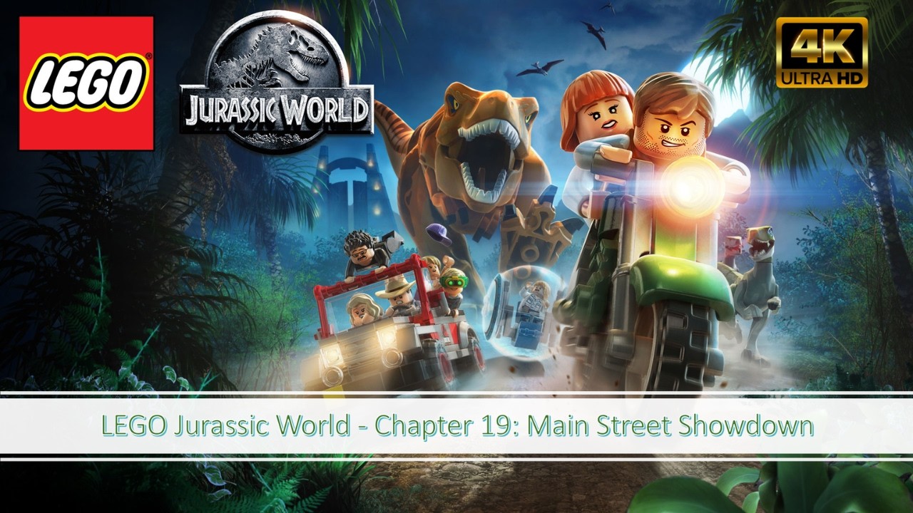 LEGO Jurassic World - Chapter 19: Main Street Showdown | Walkthrough (No Comm) 4K 60fps