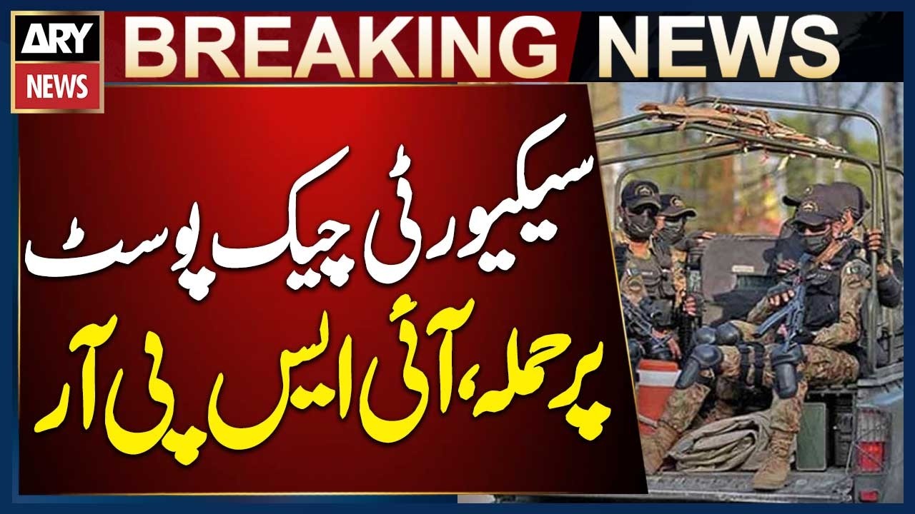 Fateh al-Khawarij Attacks Security Checkpost in Bajaur: ISPR