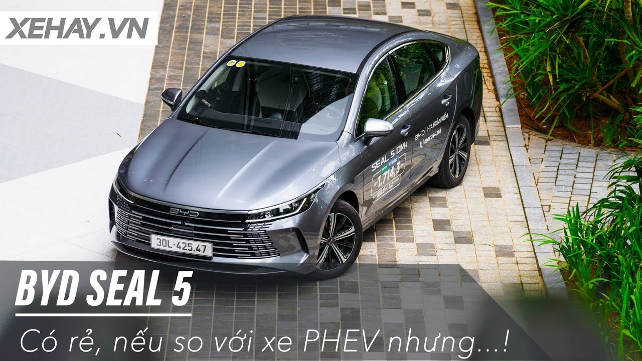 Đánh giá BYD SEAL 5: Có rẻ, nếu so với xe PHEV nhưng...|XEHAY.VN|