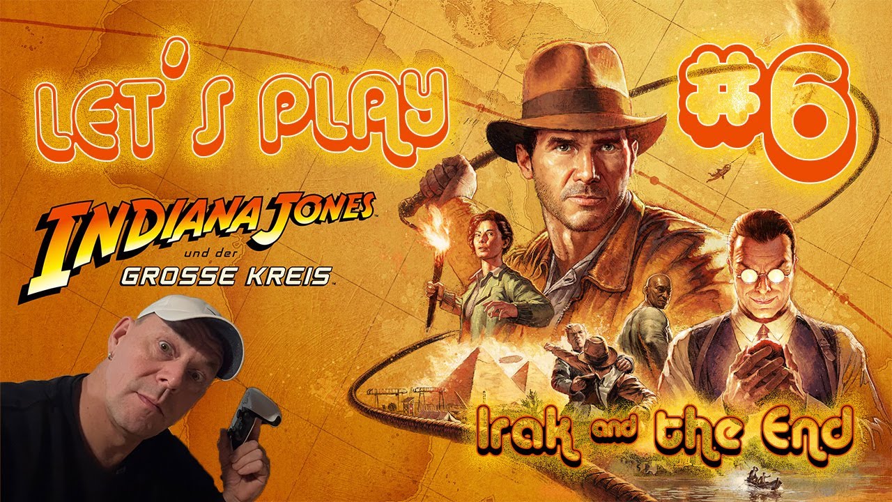Let´s Play Indiana Jones #6 Irak und Ende
