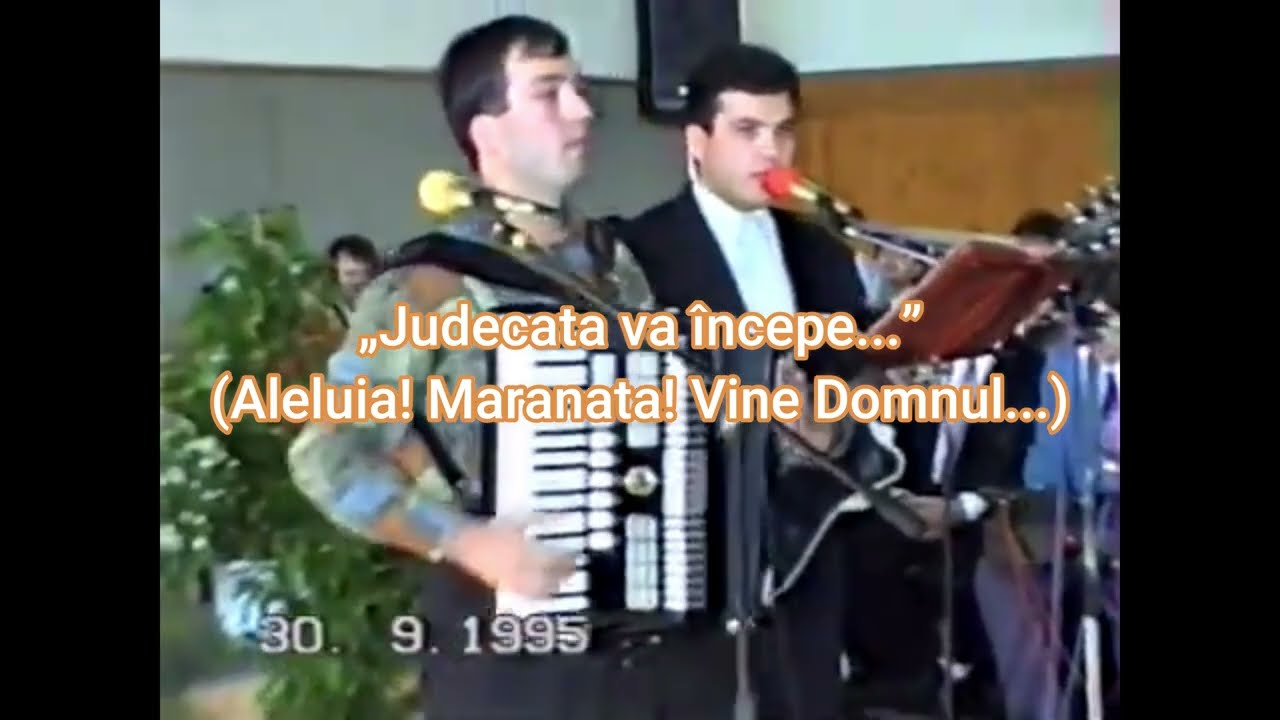 Marius și Gabriel Gorcea  - „Judecata va începe” (Aleluia! Maranata! Vine Domnul...)