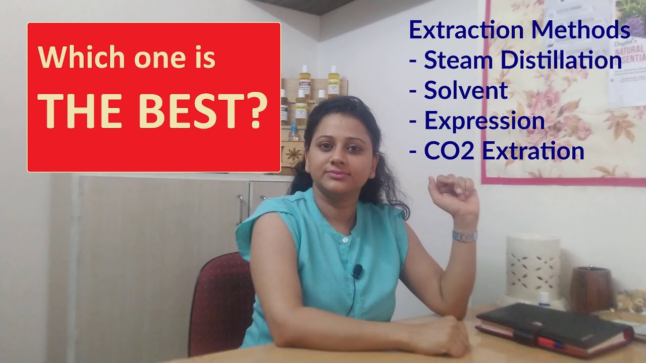 How Essential Oils are produced? Which extraction process to use for different Essential Oils?