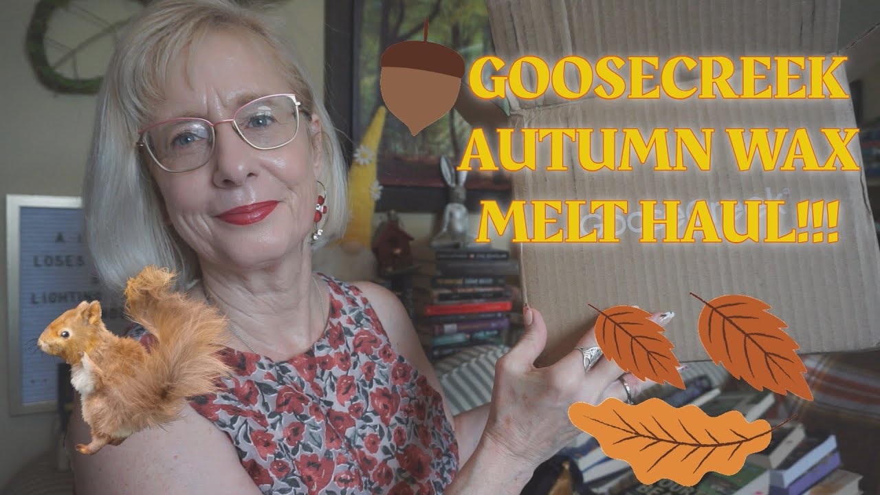 🐿️🍂🐿️GOOSECREEK AUTUMN WAX MELT HAUL!!!🍂🐿️🍂