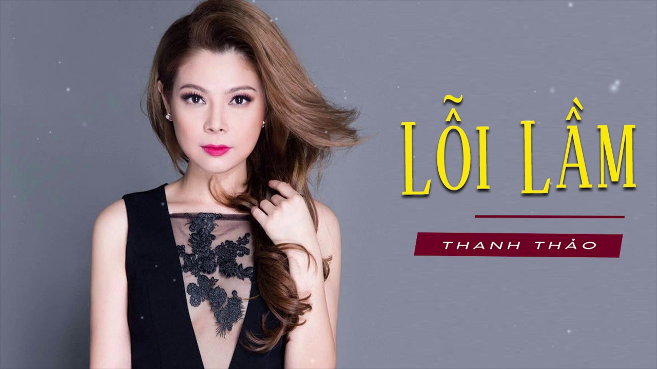Lỗi Lầm - Thanh Thảo