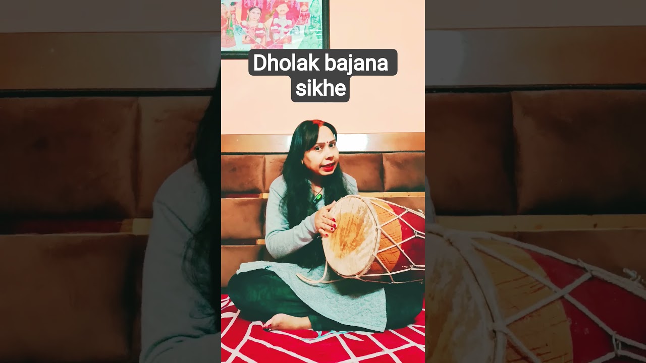 learn to play dholak
