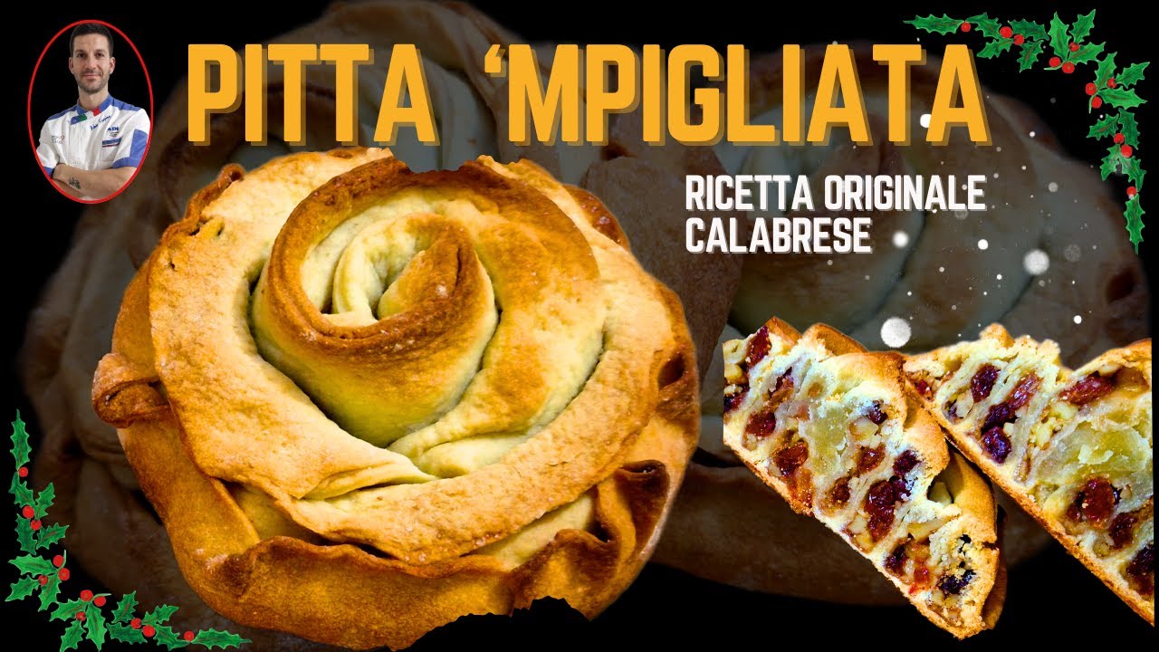 PITTA MPIGLIATA CALABRESE Ricetta facile Originale della tradizione Natalizia - PITTA NCHIUSA