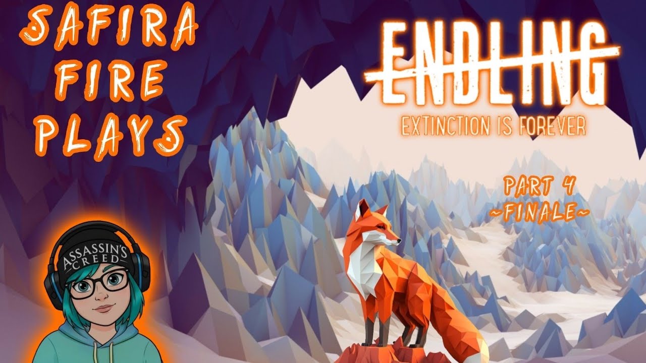 Endling: Extinction is Forever - Part 4 ~ Finale ~  (No Commentary)