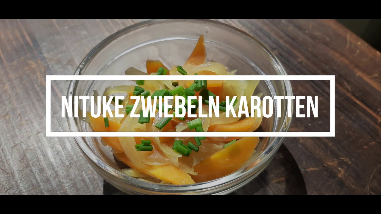 Rezept ZWIEBEL KAROTTEN NITUKE Gemüsebeilage Grundrezept Makrobiotik japanische Küche Matthias Hespe