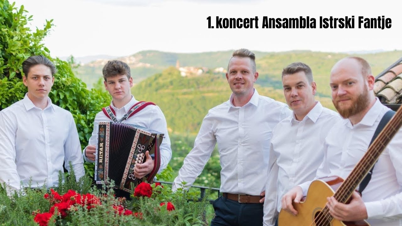 1. koncert Ansambla Istrski Fantje