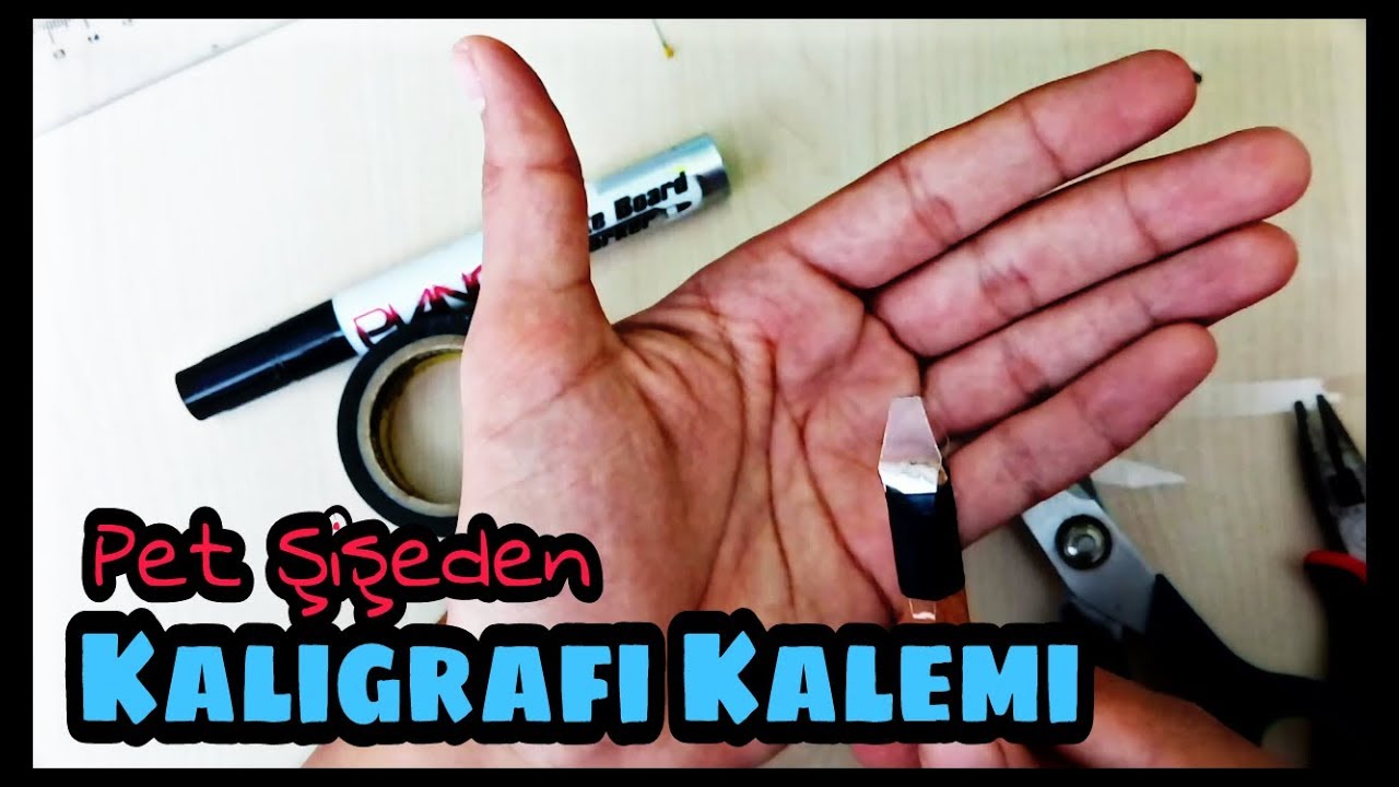 Pet Şişeden Kaligrafi Kalemi Yapımı