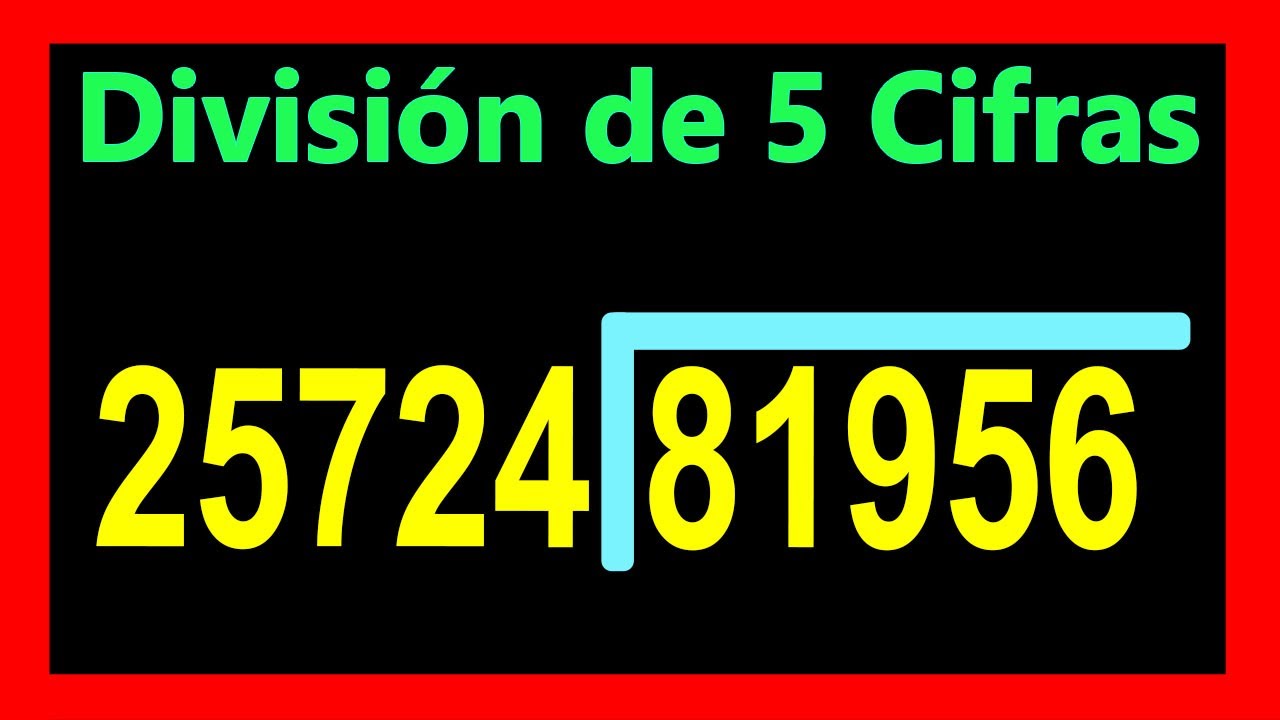✅👉Divisiones de 5 cifras adentro y 5 afuera