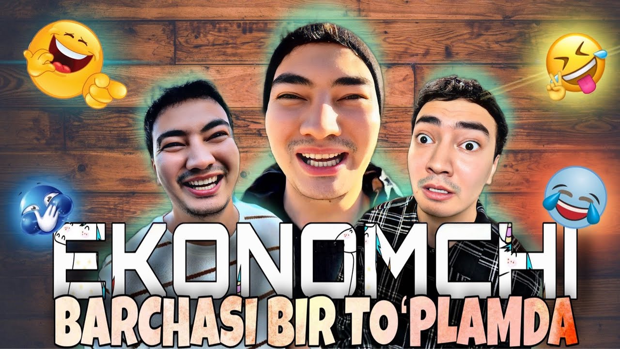 EKONOMCHI | BARCHASI BITTA TOʻPLAMDA