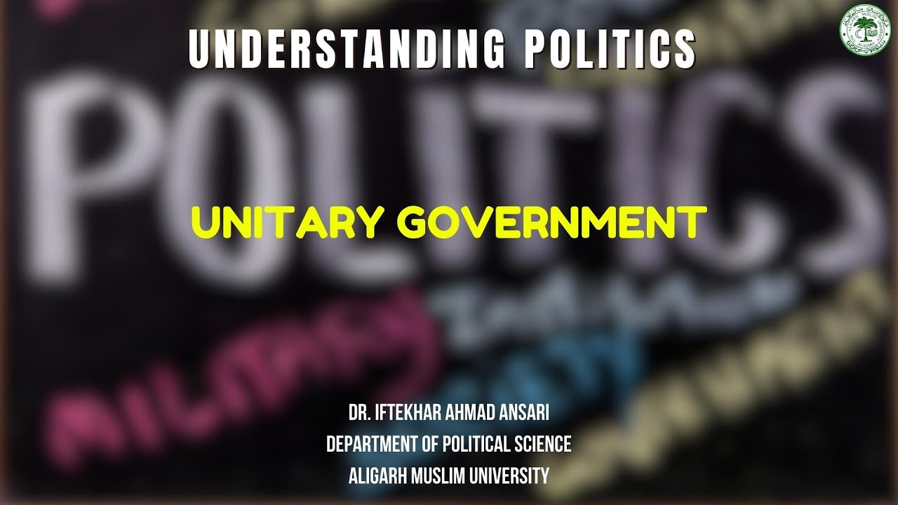 UNITARY GOVERNMENT