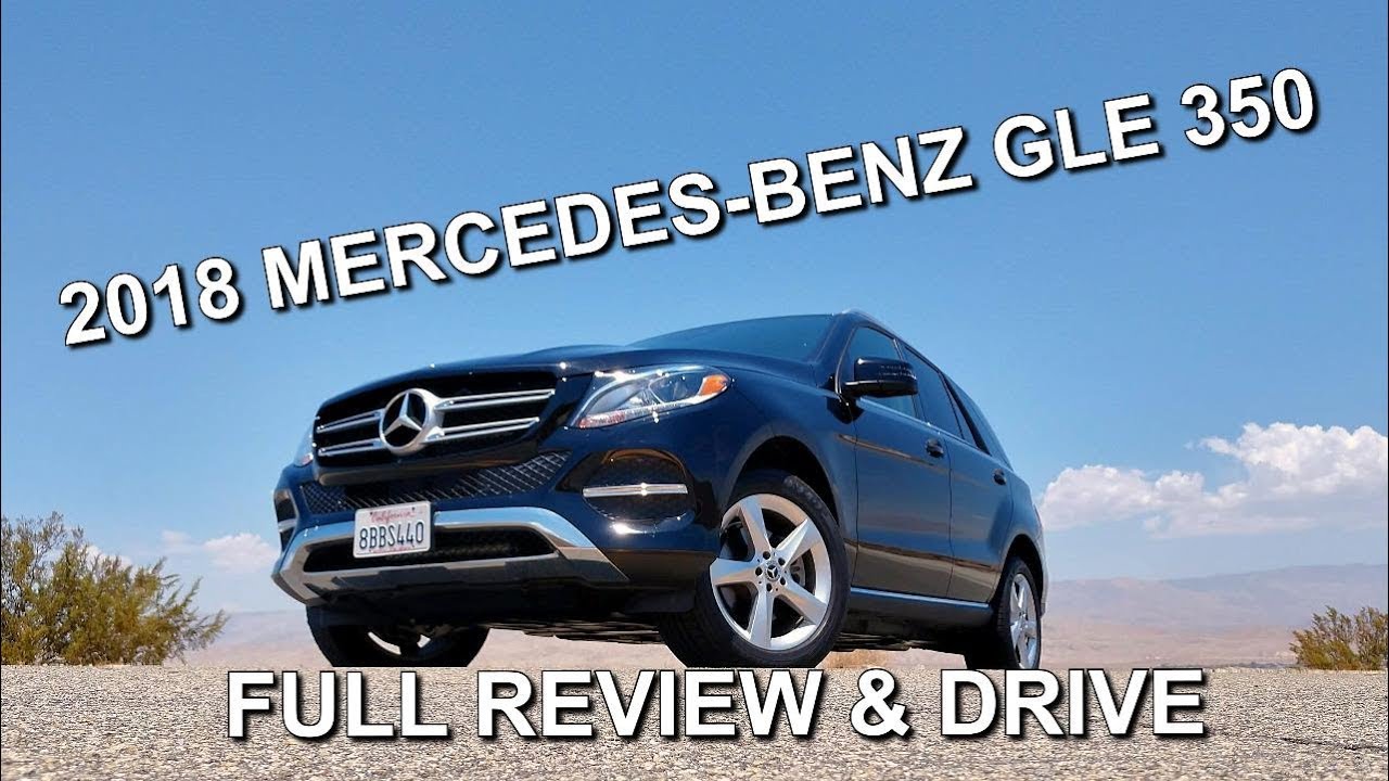 2018 MERCEDES-BENZ GLE 350 SUV - Full Review and Drive Video