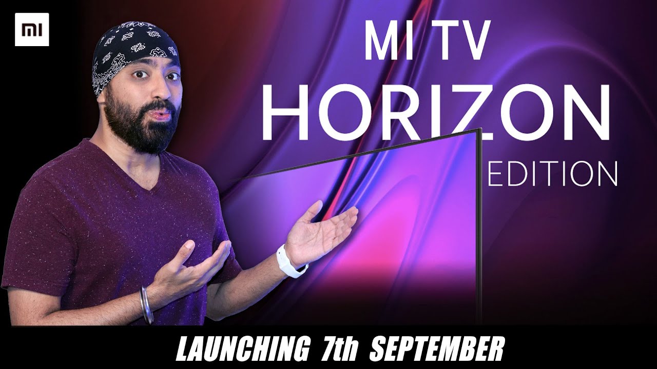 Mi TV Horizon Edition is Here!! - What to Expect?