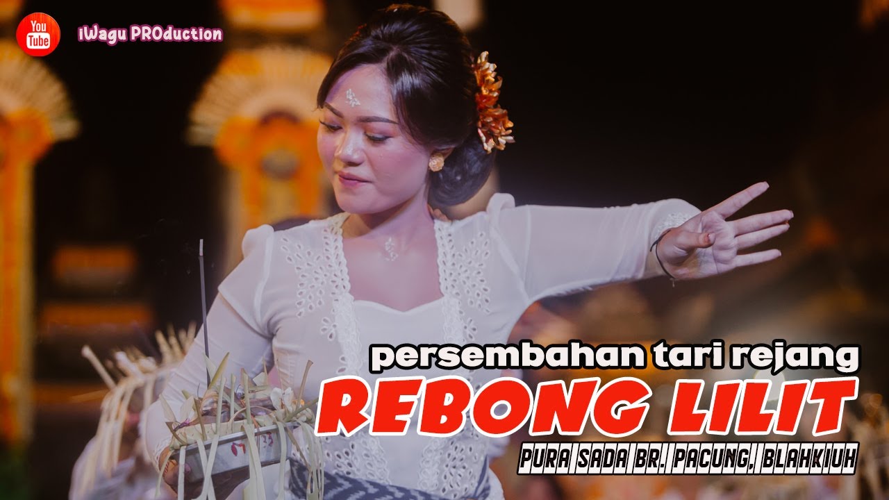 Penampilan Tari REJANG REBONG LILIT | Teruni Pura Sada Br. Pacung - Blahkiuh