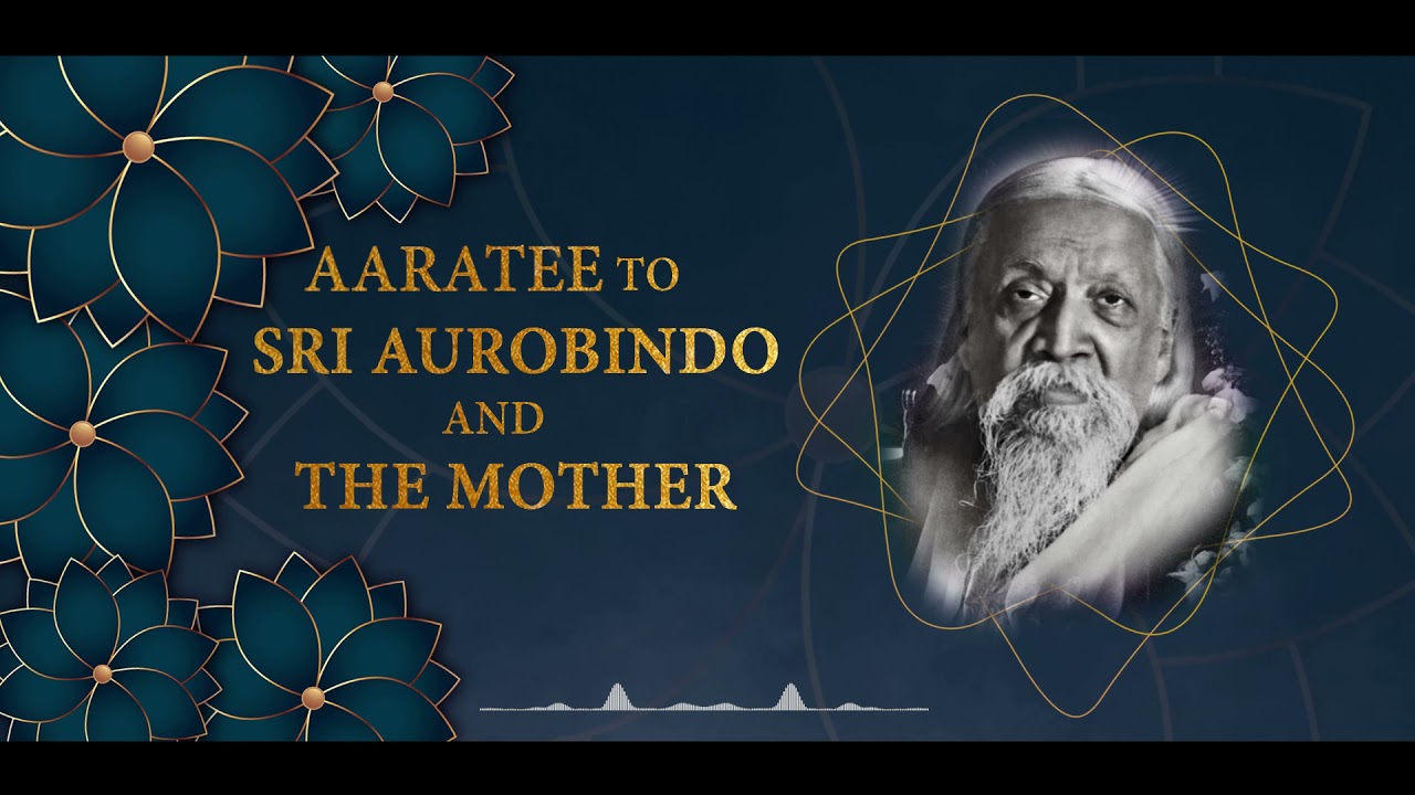Aaratee to Sri Aurobindo and the Mother || Devi Karunamayee