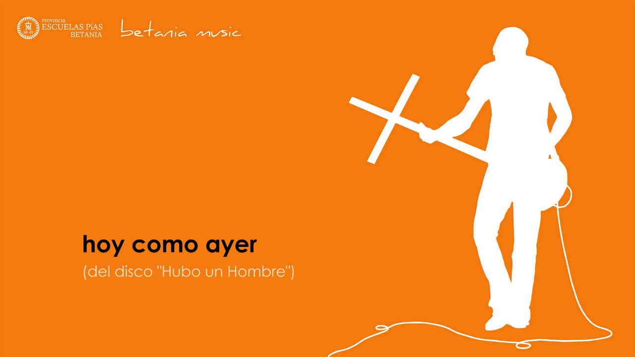 hoy como ayer