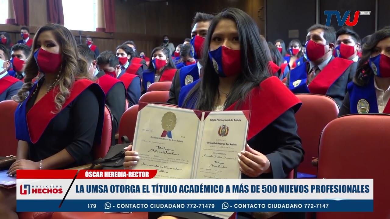 LA UMSA OTORGA EL TÍTULO ACADÉMICO A MÁS DE 500 NUEVOS PROFESIONALES