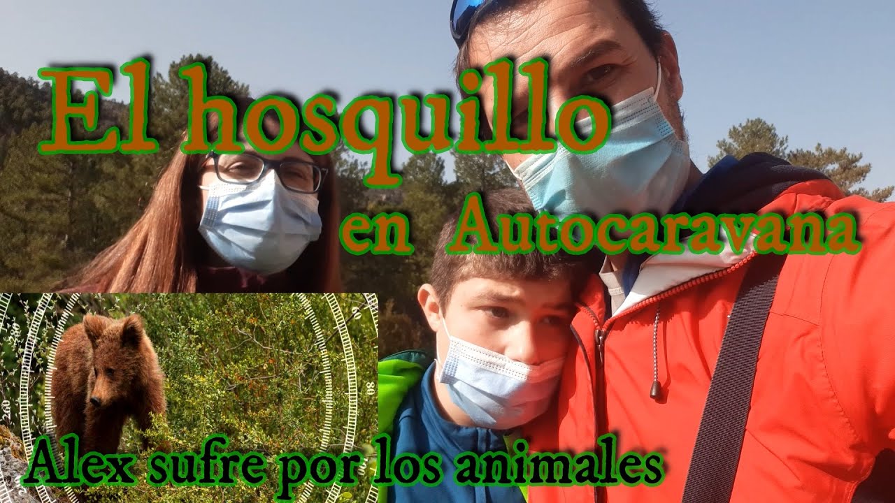 Parque del HOSQUILLO en AUTOCARAVANA⛺, Sierra de Cuenca⛺
