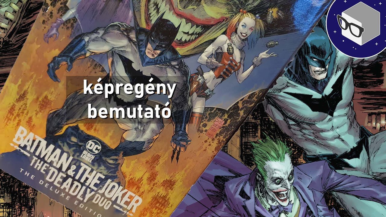 Képregény bemutató: A halálós páros (Batman & The Joker The Deadly Duo)