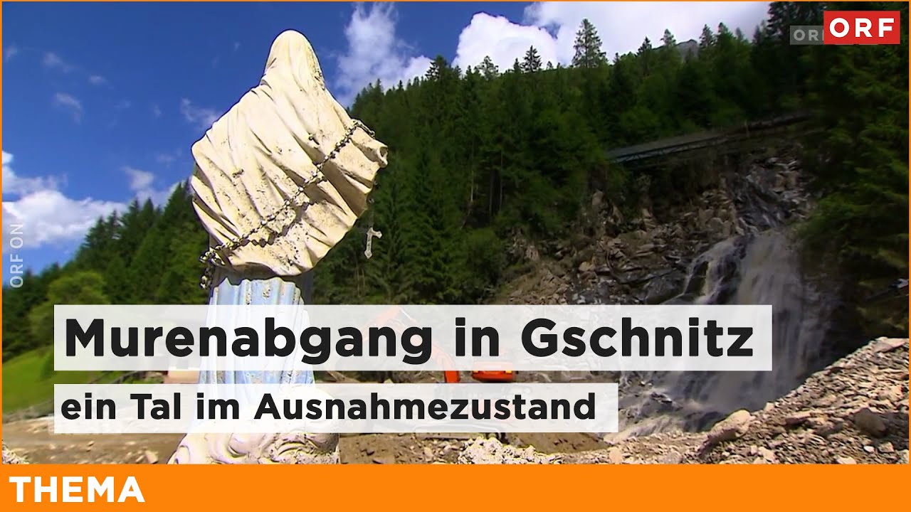 Murenabgang in Gschnitz – ein Tal im Ausnahmezustand | Thema 07.07.2025
