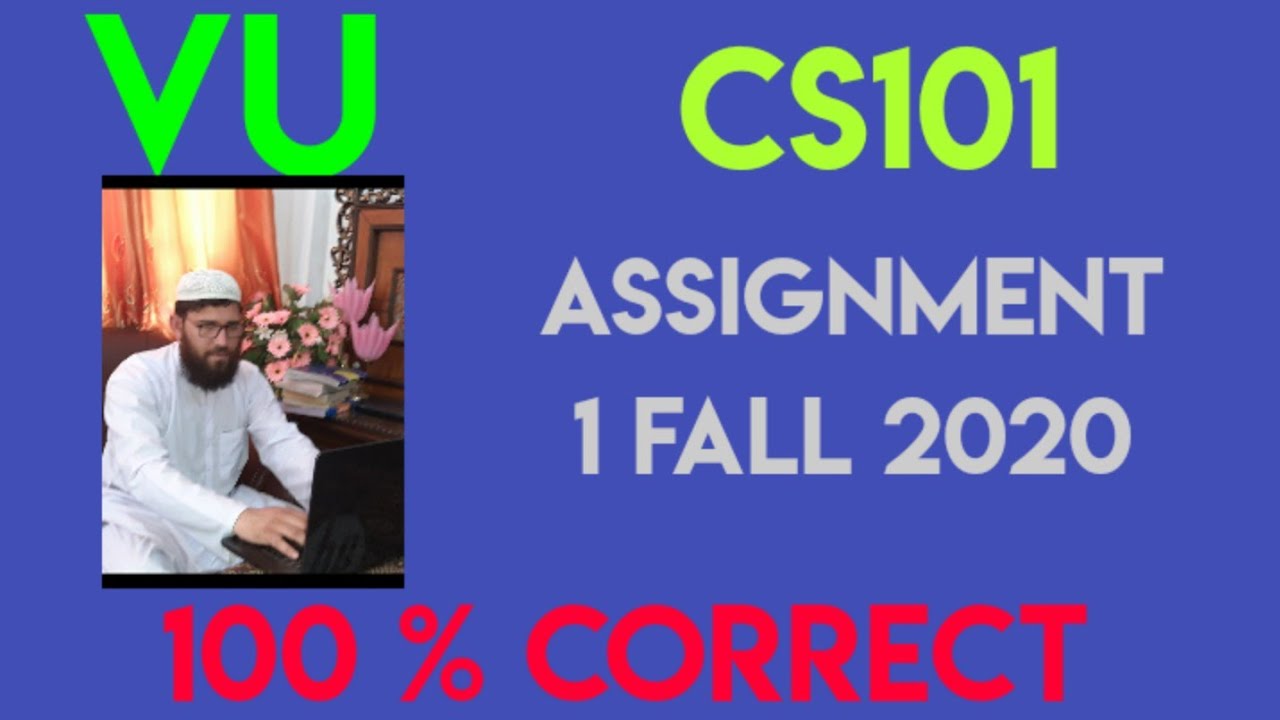 CS101 Assignment 1 2020 Fall
