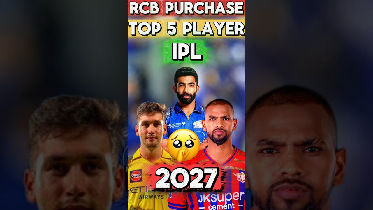 RCB 🔥 purchase top 5 player in ipl 2027 🥶