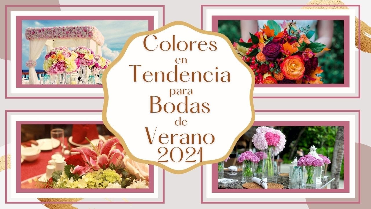 Colores para Bodas de Verano 2021