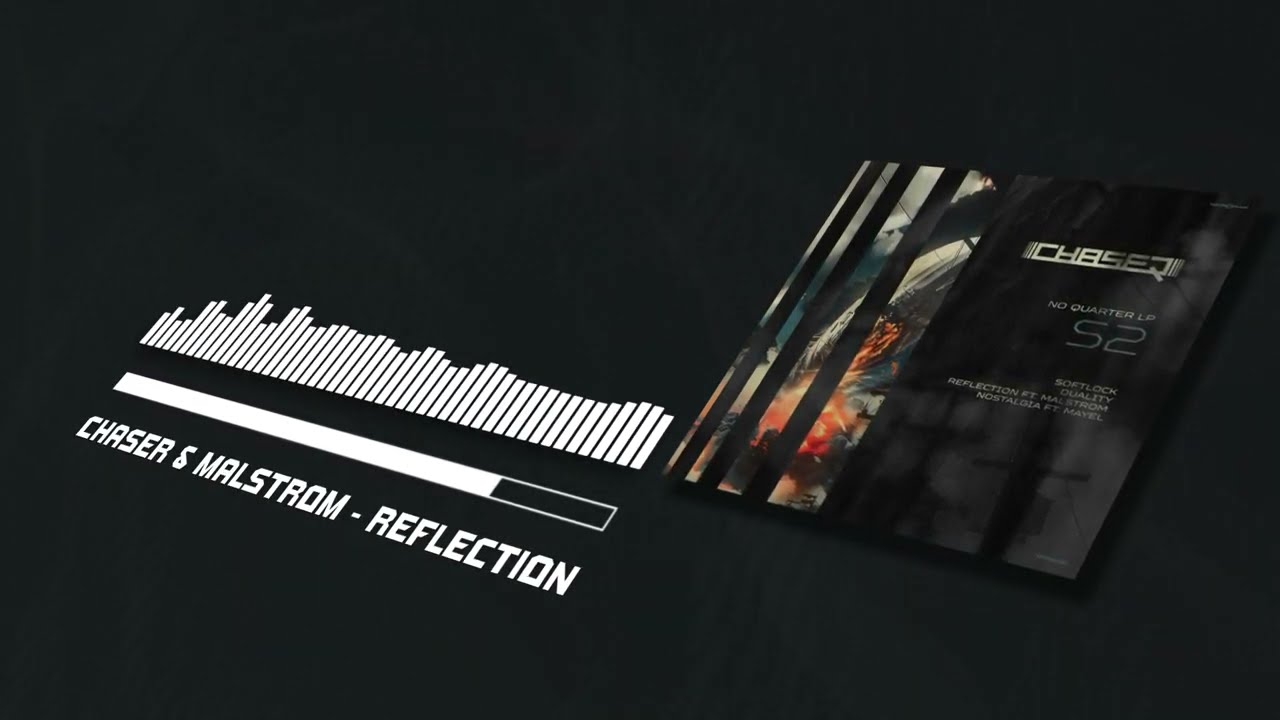 ChaseR & Malstrom - Reflection