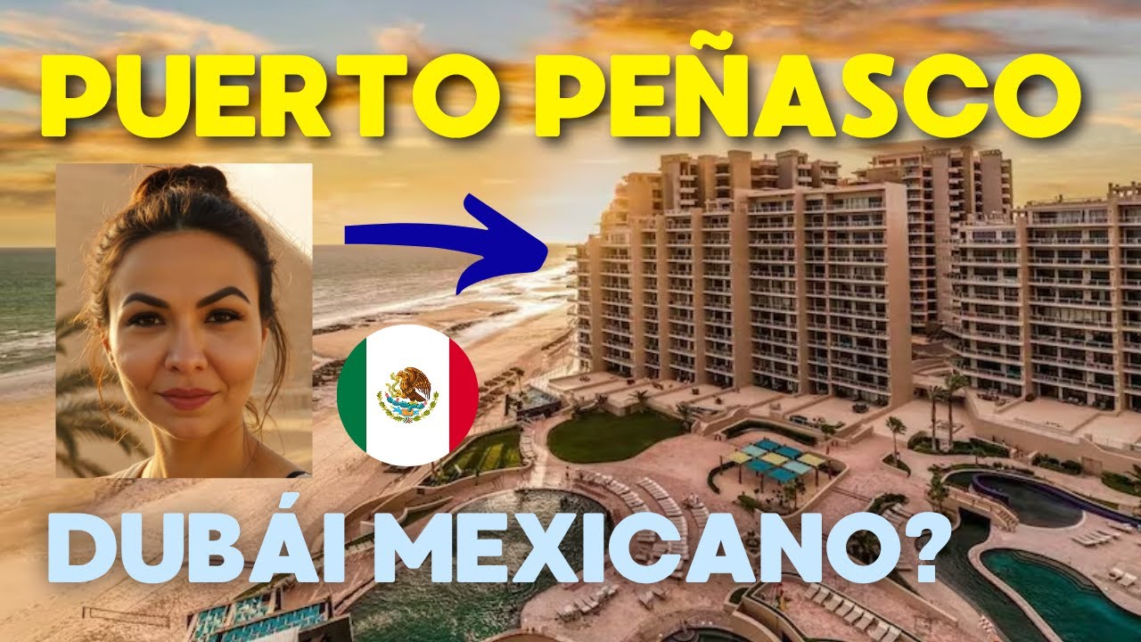 Puerto Peñasco: Diversión e Inversión! 🇲🇽✨