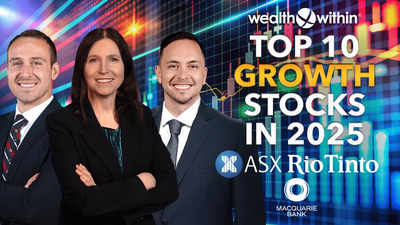 Top 10 Growth Stocks in 2025: Macquarie Bank, RIO Tinto, ASX and More