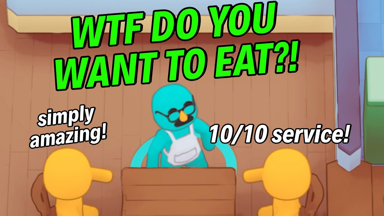 If Worst Premade Ever owned a restaurant - Plate Up Funny Moments